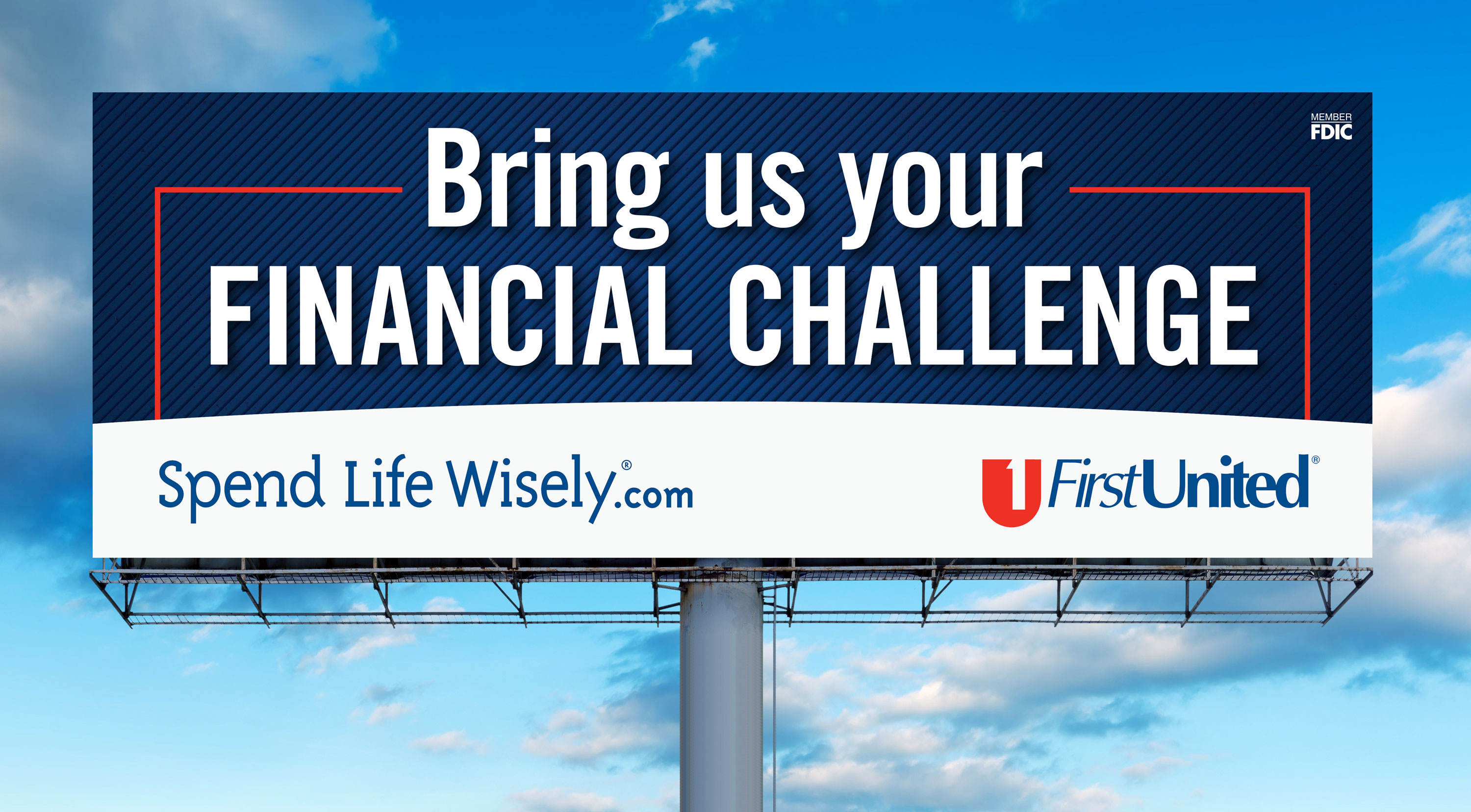 First United Bank Bring Us Your Financial Challenge Outdoor